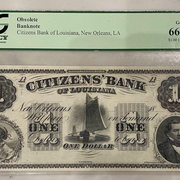 $1 Citzens' Bank of Louisiana – Nick Gromicko $1 Citzens' Bank of Louisiana – Nick Gromicko