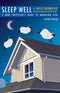 SLEEP WELL: A Home Inspector's Guide to Managing Risk
